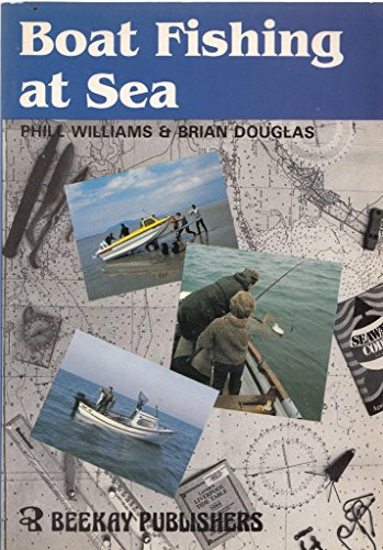 Boat Fishing at Sea (9780947674267) by Paul Williams; Brian Douglas