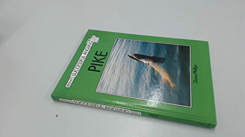 Imagen de archivo de PIKE. By Dave Phillips. Beekay's Successful Angling Series. a la venta por Coch-y-Bonddu Books Ltd