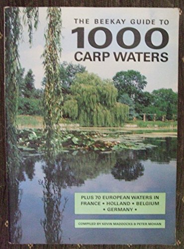 Imagen de archivo de The Beekay Guide to 1000 Carp Waters a la venta por WorldofBooks