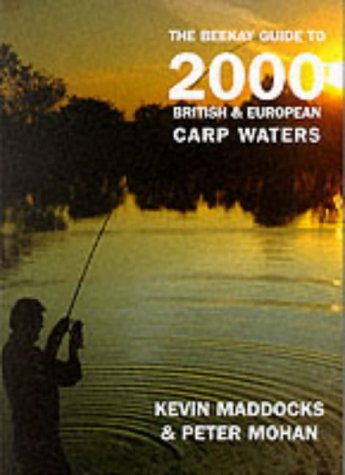Stock image for The Beekay Guide to 2000 British and European Carp Waters for sale by WorldofBooks