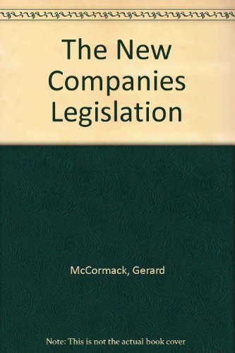 The new companies legislation (9780947686741) by Unknown Author