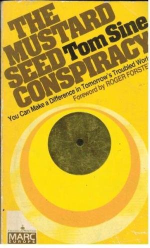 Beispielbild fr The Mustard Seed Conspiracy zum Verkauf von WorldofBooks