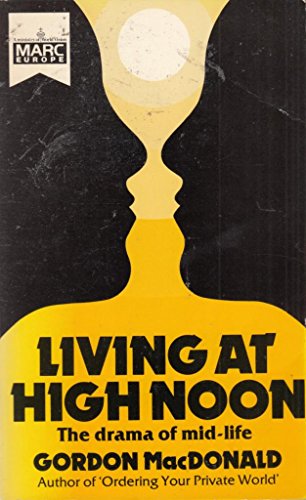 Stock image for Living at High Noon for sale by WorldofBooks