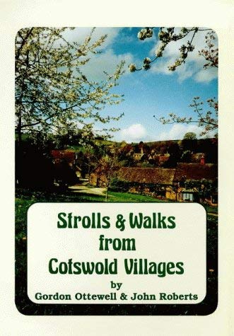 9780947708290: Strolls and Walks from Cotswold Villages