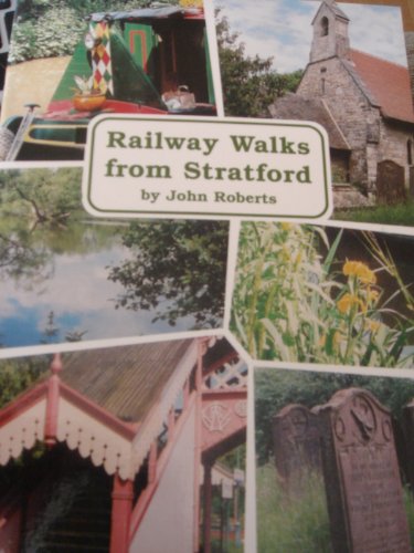 9780947708443: Railway Walks from Stratford