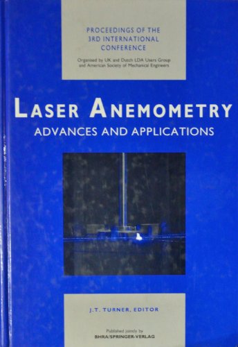 Laser anemometry : advances and applications : conference papers (Limerick, Ireland: 12-14 Septem...