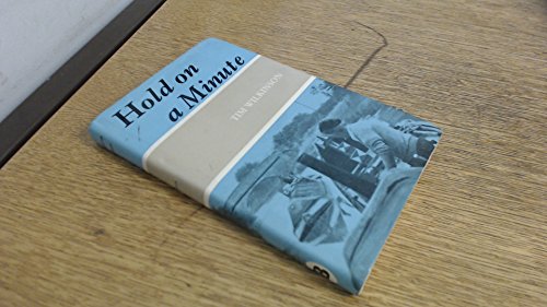 Beispielbild fr Hold on a Minute zum Verkauf von WorldofBooks