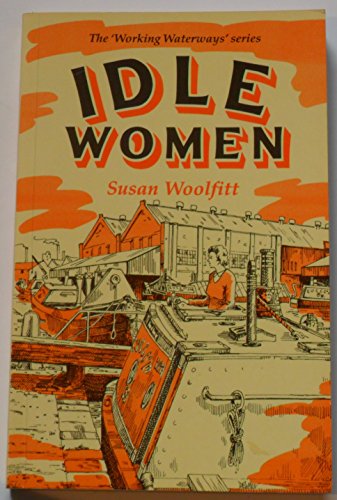 Stock image for Idle Women for sale by Beebop's Books