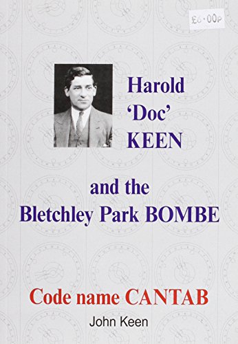 Stock image for Harold 'Doc' Keen and the Bletchley Park Bombe for sale by WeBuyBooks