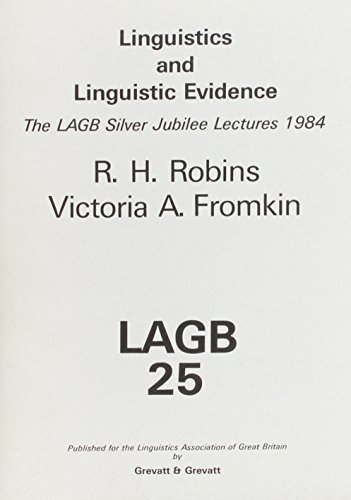 9780947722005: Linguistics and linguistic evidence: The LAGB silver jubilee lectures, 1984