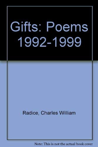 9780947722166: Gifts: Poems, 1992-1999