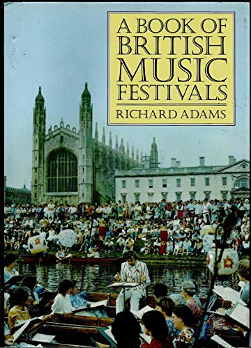 Beispielbild fr A BOOK OF BRITISH MUSIC FESTIVALS. zum Verkauf von Cambridge Rare Books