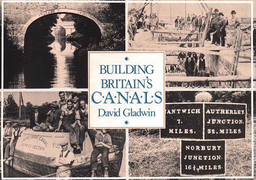 Stock image for Building Britain's Canals for sale by RIVERLEE BOOKS