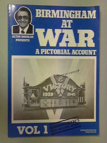 Stock image for BIRMINGHAM AT WAR VOL.1: v. 1 for sale by WorldofBooks