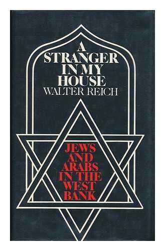 9780947752224: A stranger in my house: Jews and Arabs in the West Bank