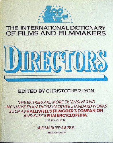 Beispielbild fr The International Dictionary of Films and Filmmakers: Vol. 2, Directors zum Verkauf von Kennys Bookshop and Art Galleries Ltd.