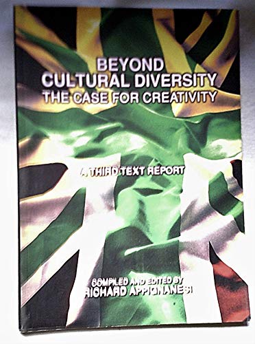Beispielbild fr Beyond Cultural Diversity: The Case for Creativity zum Verkauf von WorldofBooks