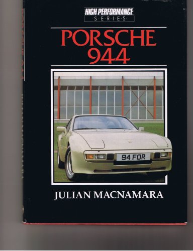 9780947754006: Porsche 944 (High performance series)
