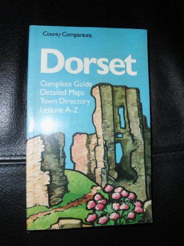 Stock image for Dorset (County Companions) for sale by Reuseabook