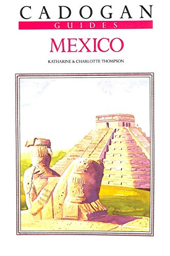 Beispielbild fr Mexico (Cadogan Guides) zum Verkauf von WorldofBooks