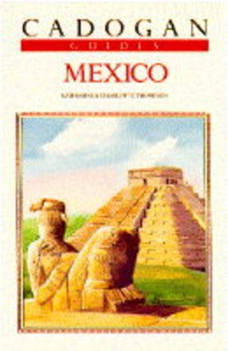 Stock image for Mexico (Cadogan Guides) for sale by WorldofBooks