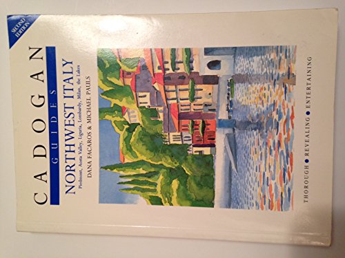 Stock image for Northwest Italy: Piedmont, Aosta Valley, Liguria, Lombardy, Milan, and the Lakes for sale by Front Cover Books