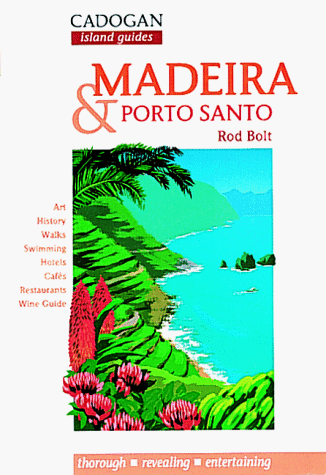 Imagen de archivo de Madeira: And Porto Santo (Cadogan Guides) a la venta por AwesomeBooks