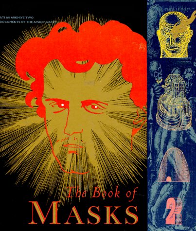 9780947757816: The Book of Masks: An Anthology of French Symbolist & Decadent Writing
