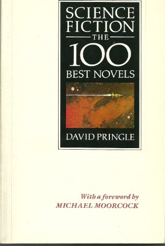 Beispielbild fr Science Fiction: The 100 Best Novels zum Verkauf von WorldofBooks