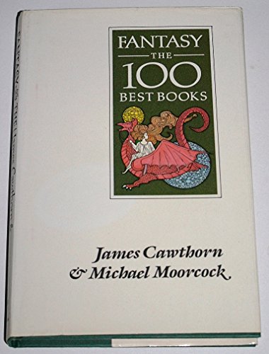 9780947761240: Fantasy: The 100 best books