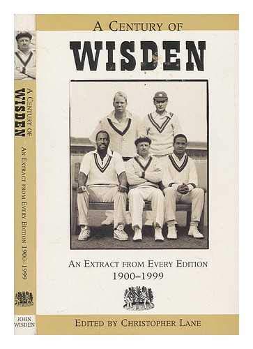 Beispielbild fr A Century of Wisden: An Extract from Every Edition 1900-1999 zum Verkauf von Reuseabook