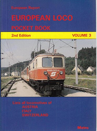 Imagen de archivo de European Locomotive Pocket Book (v. 3) a la venta por MusicMagpie