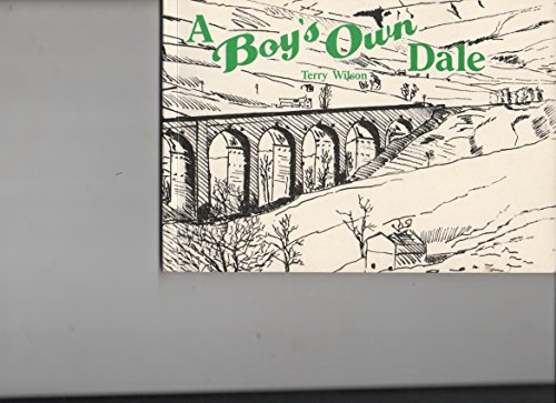 Imagen de archivo de A Boy's Own Dale a la venta por AwesomeBooks