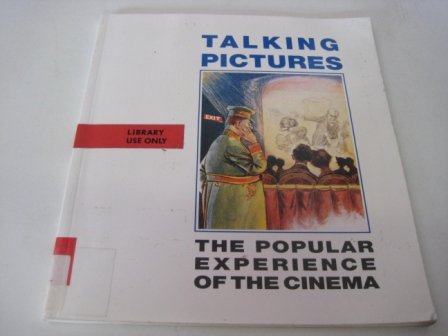 Beispielbild fr Talking Pictures: Popular Experience of the Cinema zum Verkauf von AwesomeBooks