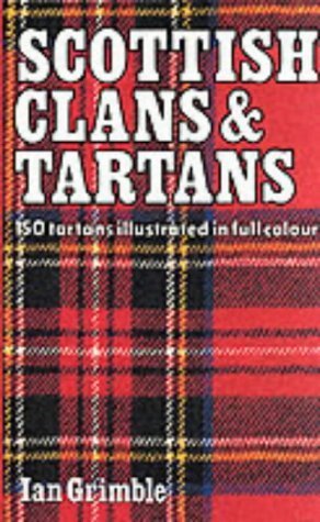 Imagen de archivo de Scottish Clans & Tartans a la venta por Wonder Book