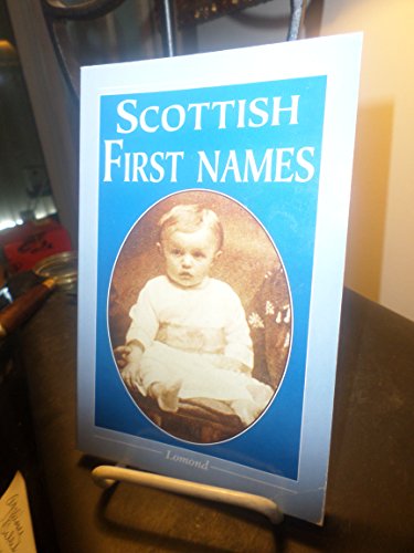 Imagen de archivo de Scottish First Names a la venta por WorldofBooks