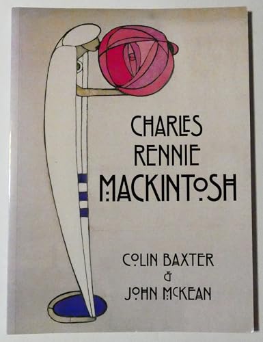 Imagen de archivo de Charles Rennie Mackintosh a la venta por SecondSale