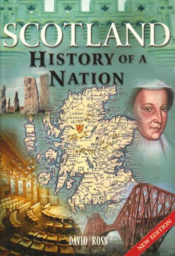 Beispielbild fr Scotland : History of a Nation zum Verkauf von SecondSale