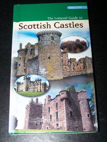 Beispielbild fr Lomond Guide to Scottish Castles zum Verkauf von Better World Books