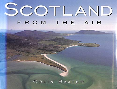 Imagen de archivo de Scotland from the Air a la venta por Better World Books