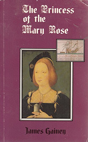 Stock image for Princess of the Mary Rose for sale by AwesomeBooks