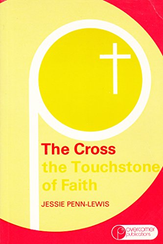 Beispielbild fr The Cross: Touchstone of Faith zum Verkauf von Wonder Book