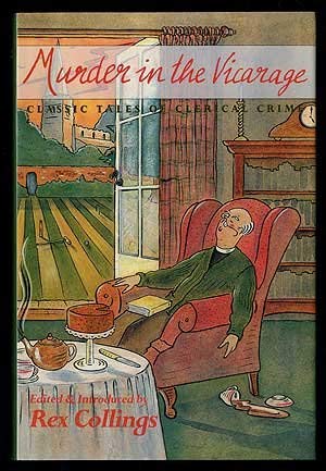 Beispielbild fr Murder in the Vicarage: Classic Tales of Clerical Crime zum Verkauf von WeBuyBooks