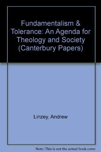 Beispielbild fr Fundamentalism and Tolerance: No. 4 (Canterbury Papers) zum Verkauf von Reuseabook