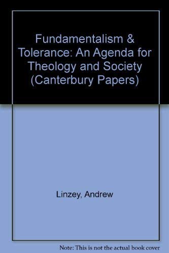Stock image for Fundamentalism and tolerance: an agenda for theology and society for sale by Cotswold Internet Books
