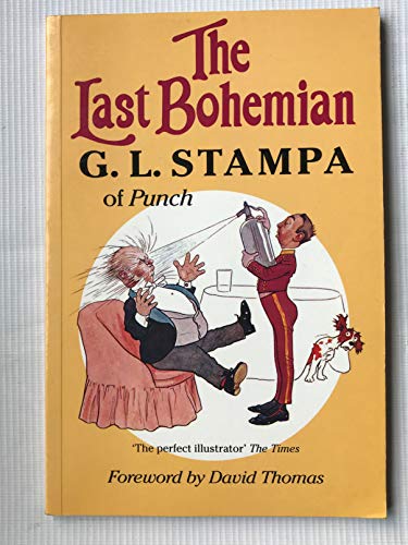 Stock image for The Last Bohemian: G.L.Stampa of Punch (Cartoon library) for sale by WorldofBooks