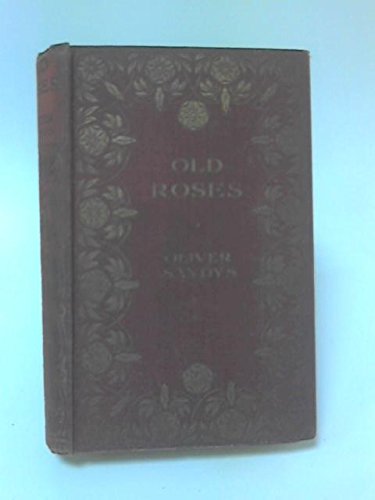 Beispielbild fr Old Roses zum Verkauf von WorldofBooks