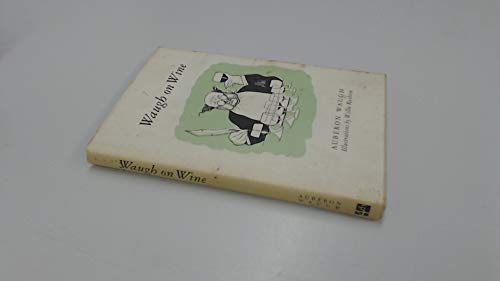 Stock image for Waugh on wine for sale by ZBK Books