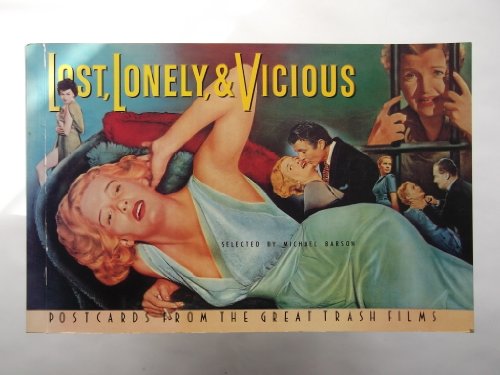 9780947795979: Lost, Lonely and Vicious: Postcards from Great Trash Films