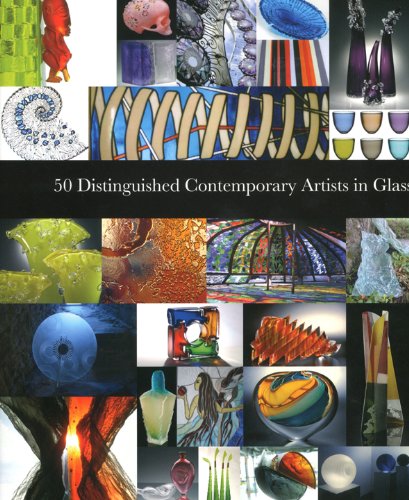 Stock image for 50 Distinguished Contemporary Artists in Glass (Intelligent Layman Series) for sale by Books From California